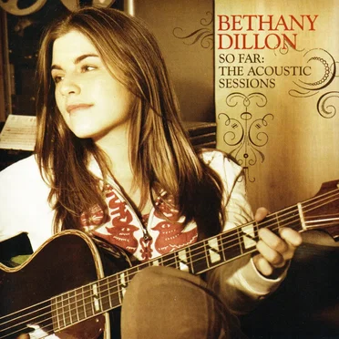 So Far: The Acoustic Sessions