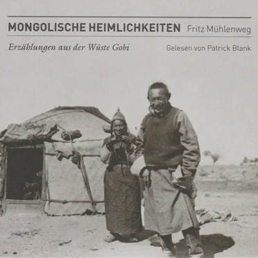 Mongolische Heimlichkeiten