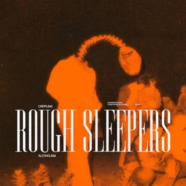Rough Sleepers by Crippling Alcoholism - album cover