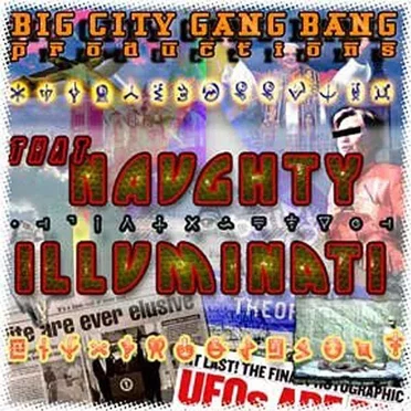Naughty Illuminati by Big City Gang Bang Productions - album cover