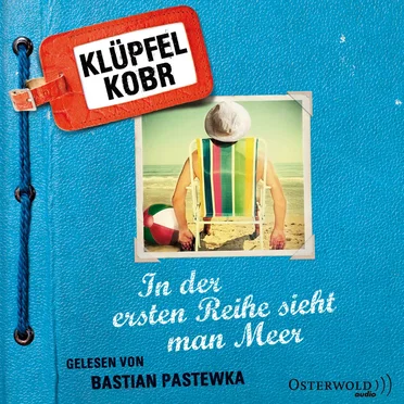 In der ersten Reihe sieht man Meer by Volker Klüpfel & Michael Kobr - album cover