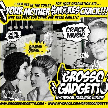 Your Mother Smokes Crack