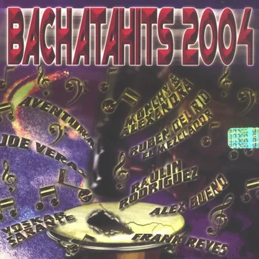 BachataHits 2004 by Various Artists - album cover
