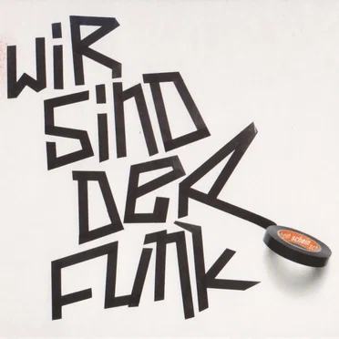 Wir sind der Funk by Schein - album cover