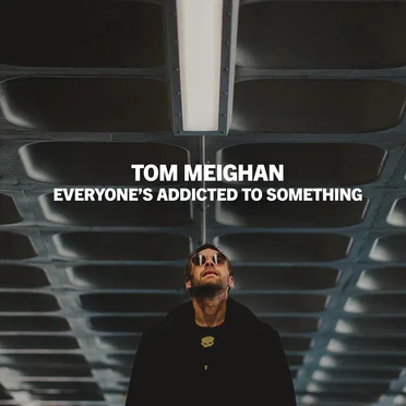Everyone’s Addicted to Something