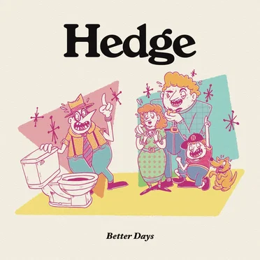 Better Days by Hedge - album cover
