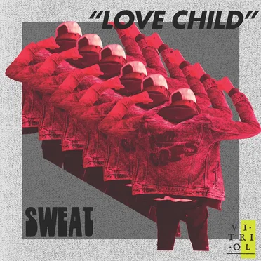 Love Child by SWEAT - album cover