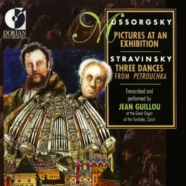 Mussorgsky: Pictures at an Exhibition / Stravinsky: Three Dances From Petrouchka