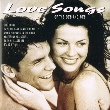 Love Songs of the 60s and 70s by Various Artists - album cover
