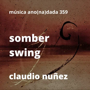 Somber Swing by Claudio Nuñez - album cover