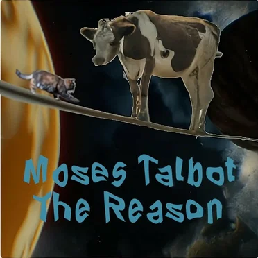 The Reason by Moses Talbot - album cover