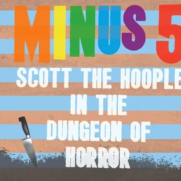 Scott the Hoople in the Dungeon of Horror