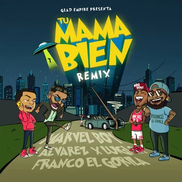 Tu mamá bien (remix)