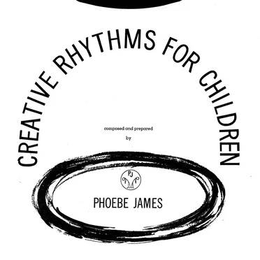 Creative Rhythms For Children - Animal Rhythms by Phoebe James - album cover
