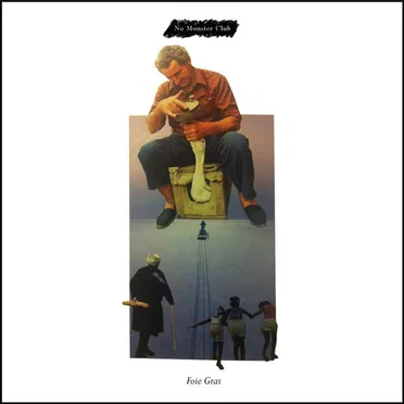 Foie Gras by No Monster Club - album cover