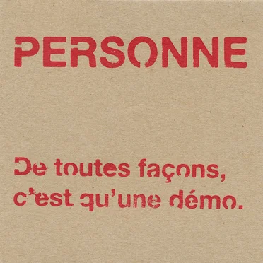 De toutes Façons, c'est qu'une Démo.
