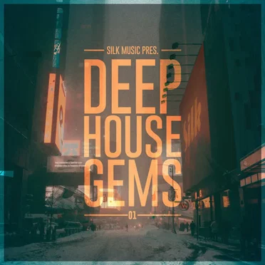 Silk Music Pres. Deep House Gems 01 by Various Artists - album cover