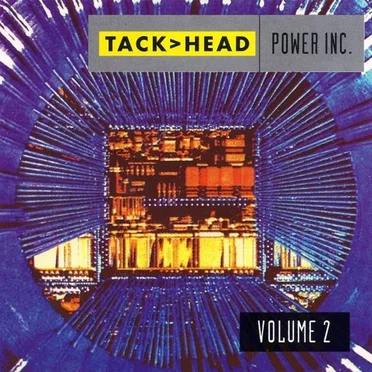 Power Inc. Volume 2 by Tackhead - album cover