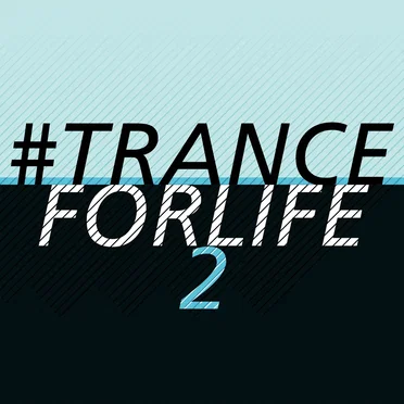 #tranceforlife, Vol. 2 by Various Artists - album cover