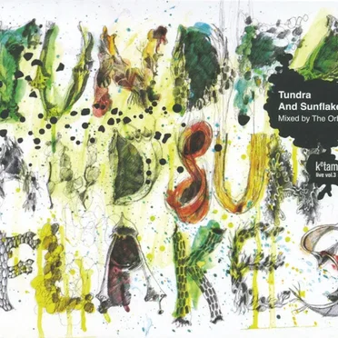 Ketama Live, Volume 3: Tundra & Sunflakes