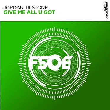Give Me All U Got by Jordan Tilstone - album cover
