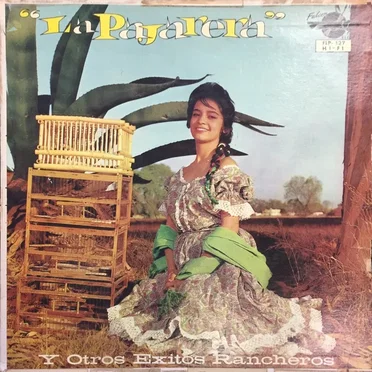 La Pajarera y otros exitos rancheros by Various Artists - album cover