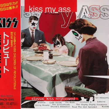 KISS My Ass: Classic KISS Regrooved by Various Artists - album cover