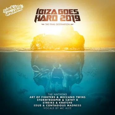 Ibiza Goes Hard 2019: The Anthems by Various Artists - album cover