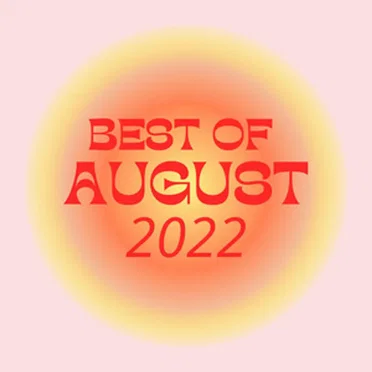 Best of August 2022 by Various Artists - album cover