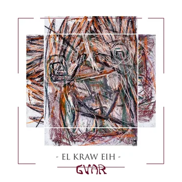 El Kraw Eih by Gvar - album cover