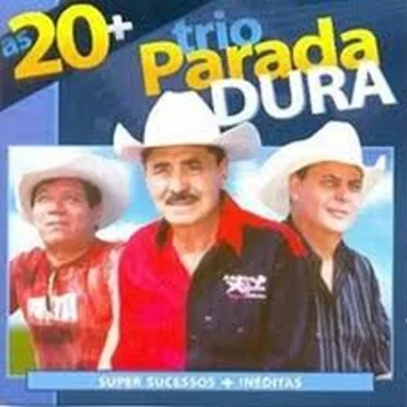 As 20 Mais by Trio Parada Dura - album cover