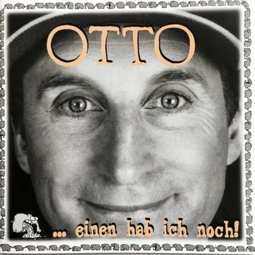 … einen hab ich noch! by Otto Waalkes - album cover