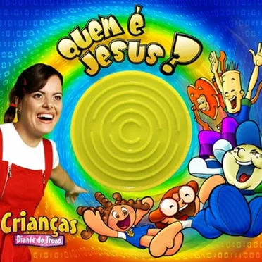 Quem É Jesus by Crianças Diante Do Trono - album cover