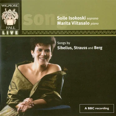 Songs by Sibelius, Strauss and Berg