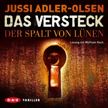 Das Versteck: Der Spalt von Lünen by Jussi Adler-Olsen - album cover