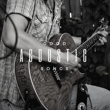 Good Acoustic Songs by Various Artists - album cover