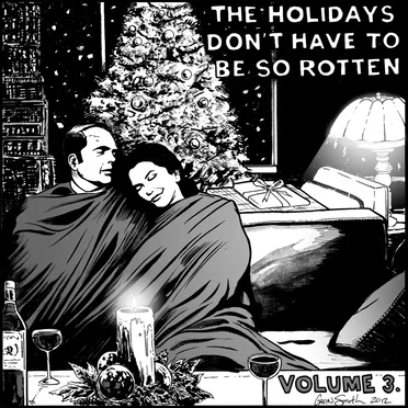 The Holidays Don't Have to Be So Rotten: Volume 3 by Various Artists - album cover