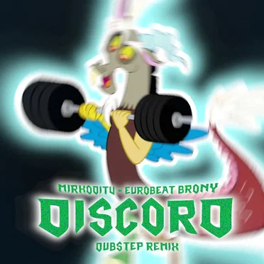 Discord (MirkoDiTV DUBSTEP remix)