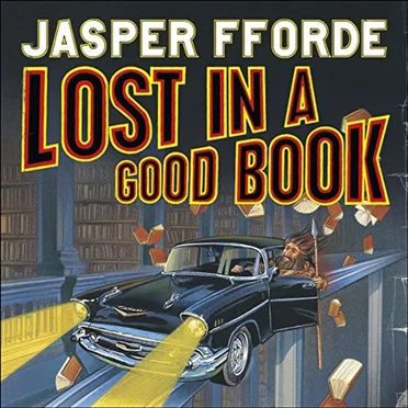 Lost in a Good Book by Jasper Fforde - album cover