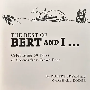 The Best of Bert and I... by Robert Bryan And Marshall Dodge - album cover