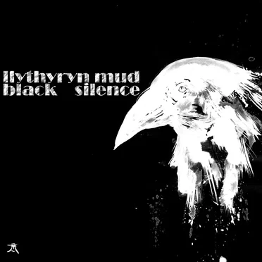 Black Silence by Llythyryn Mud - album cover