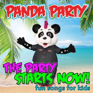 The Party Starts Now! - Fun Songs for Kids