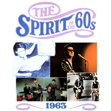 The Spirit of the 60s: 1963 by Various Artists - album cover