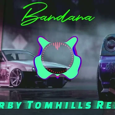 Bandana (Derby Tomhills Remix)