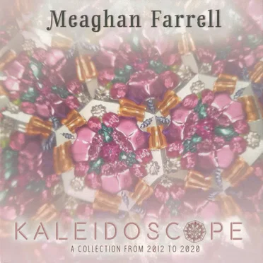 Kaleidoscope: A Collection From 2012 to 2020