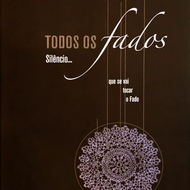 Todos os fados de A a Z: Silêncio… que se vai tocar o fado by Various Artists - album cover