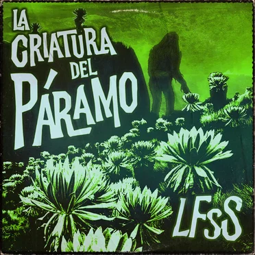 La criatura del Páramo by Los Fuckin’ Surfer Smokers - album cover