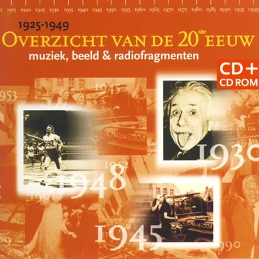 Overzicht van de 20e eeuw 1925-1949 by Various Artists - album cover