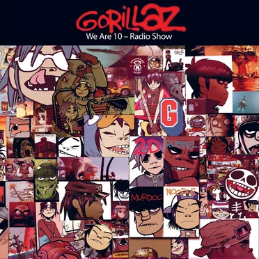 We Are 10 - Radio Show by Gorillaz - album cover