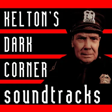 Kelton's Dark Corner Soundtracks by Василий Шумов - album cover